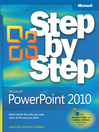 Microsoft® PowerPoint® 2010 Step by Step