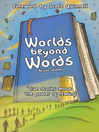 Click here to view title details for Worlds Beyond Words by Alison Stokes