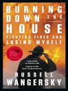 Click here to view title details for Burning Down the House by Russell Wangersky