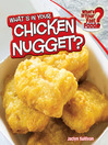 What's in Your Chicken Nugget?