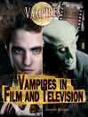 Vampires in Film and Television