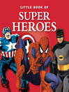 The Little Book of Superheroes
