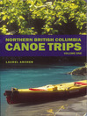 Northern British Columbia Canoe Trips