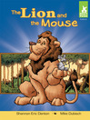 Click here to view title details for Lion and the Mouse by Shannon Eric Denton