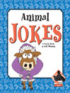 Click here to view title details for Animal Jokes by U. R. Phunny