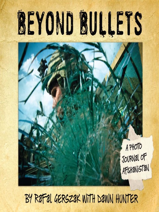 Click here to view title details for Beyond Bullets by Rafal Gerszak