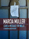 Leave a Message for Willie