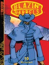 Blazin' Barrels, Volume 10