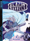 Blazin' Barrels, Volume 2