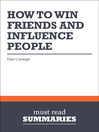 Click here to view title details for How to Win Friends and Influence People - Dale Carnegie by Must Read Summaries