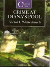 The Crime at Diana's Pool