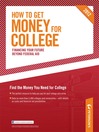 Click here to view title details for How to Get Money for College 2012 by Peterson's