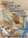 The Tide of the Mermaid Tears
