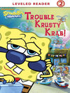 Click here to view title details for Trouble at the Krusty Krab by Steven Banks