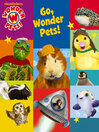 Go, Wonder Pets!
