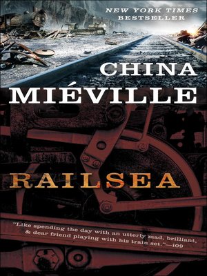 Railsea – China
Miéville