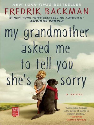Cover of My Grandmother Asked Me to Tell You She's Sorry