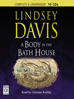 A Body in the Bathhouse  - Lindsey David 