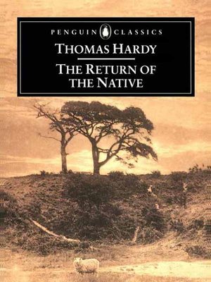Thomas Hardy`S The Return Of The Native [1994 TV Movie]