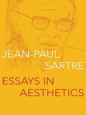 Sartre A Collection Of Critical Essays