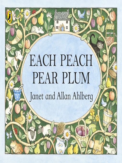 Each Peach Pear Plum (eBook) by Janet Ahlberg, et al. (2011 ...