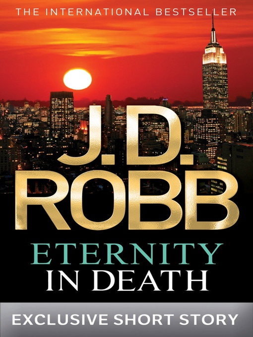 Eternity in Death (eBook): In Death Series, Book 29 by J.D. Robb (2012 ...