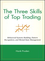 Click here to view eBook details for The Three Skills of Top Trading by Hank Pruden