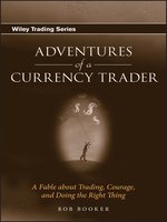 Click here to view eBook details for Adventures of a Currency Trader by Rob Booker