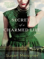 Click here to view eBook details for Secrets of a Charmed Life by Susan Meissner