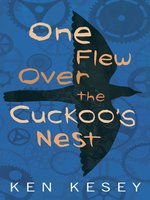 Click here to view eBook details for One Flew Over the Cuckoo's Nest by Ken Kesey