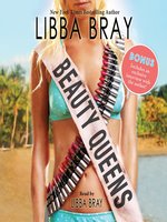 Click here to view Audiobook details for Beauty Queens by Libba Bray