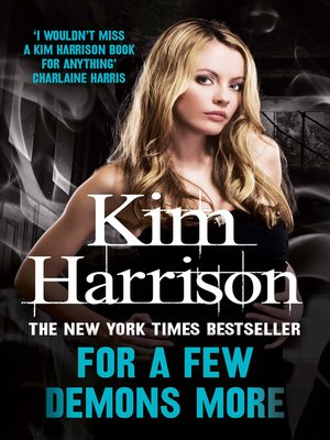 for a few demons more by kim harrison