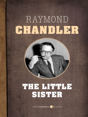 The Little Sister by Val McDermid Raymond Chandler