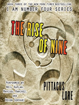 The Rise of Nine by Pittacus Lore · OverDrive: eBooks, audiobooks and ...