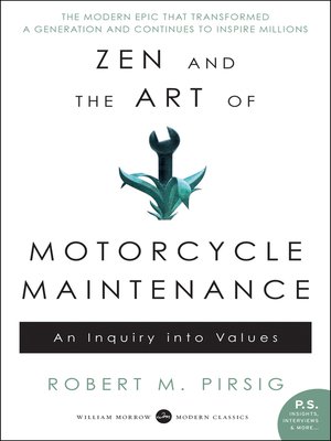 Zen and the Art of Motorcycle Maintenance by Robert M ...