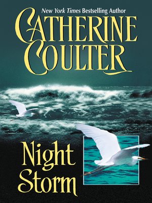 Night Storm by Catherine Coulter · OverDrive: eBooks, audiobooks and videos for libraries