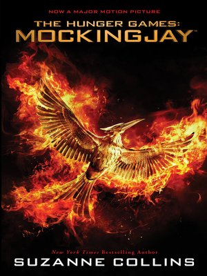 Mockingjay by Suzanne Collins · OverDrive: eBooks, audiobooks and ...