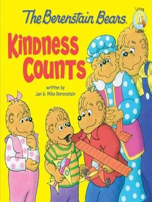 The Berenstain Bears Kindness Counts by Jan & Mike Berenstain ...