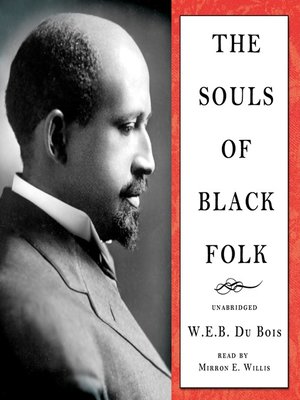 du bois the souls of black folk