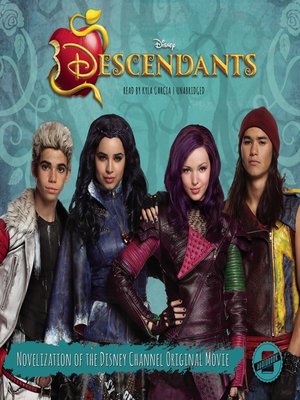 Descendants by Disney Press · OverDrive: eBooks, audiobooks and videos ...