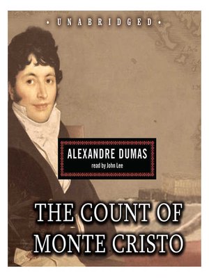 The Count of Monte Cristo by Alexandre Dumas The Count of Monte Cristo by Alexandre Dumas