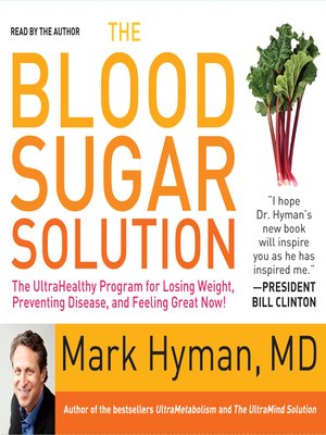 The Blood Sugar Solution by Mark Hyman M.D. · OverDrive: eBooks ...