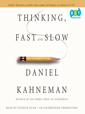 Thinking, Fast and Slow by Daniel Kahneman · OverDrive ...