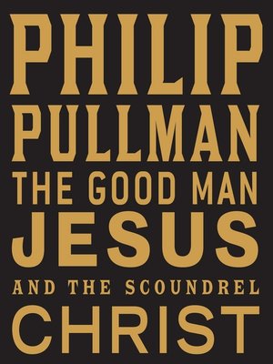 the good man jesus and the scoundrel christ review