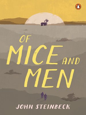 Dreams And Aspirations In John Steinbecks Of Mice And Men