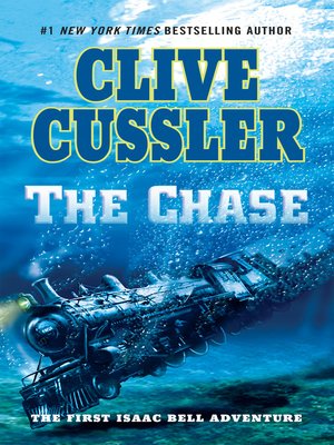 The Chase by Clive Cussler · OverDrive: eBooks, audiobooks and videos ...