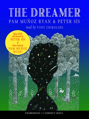 The Dreamer by Pam Munoz Ryan · OverDrive: eBooks, audiobooks and ...