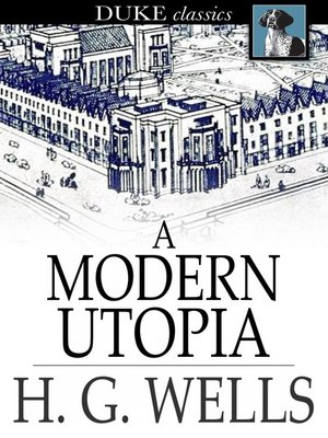 wells a modern utopia