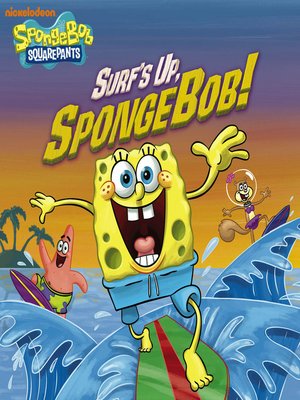 Surf's Up, Spongebob! By David Lewman · Overdrive: Ebooks, Audiobooks 