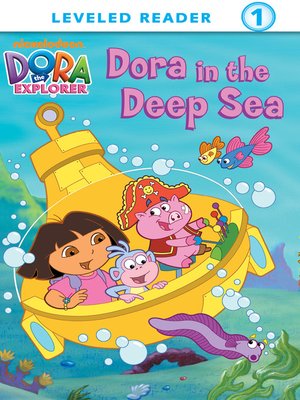 Dora and the Deep Sea - Pioneer Library System